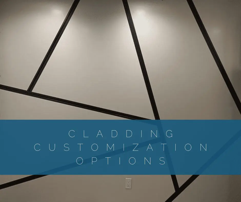 Cladding Customization Options title card